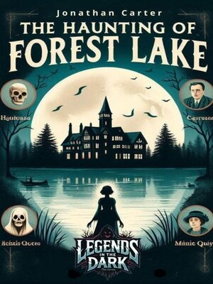 cover image of The Haunting of Forest Lake